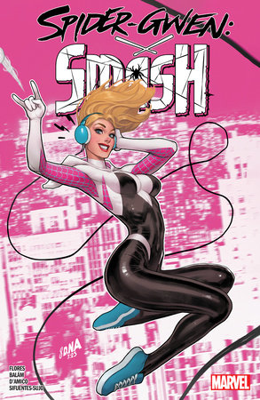 Spider-Gwen: Smash by Meliss Flores