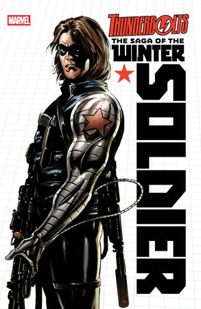 THUNDERBOLTS: THE SAGA OF THE WINTER SOLDIER by Ed Brubaker