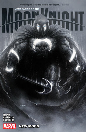 Vengeance Of The Moon Knight Vol. 1: New Moon by Jed MacKay