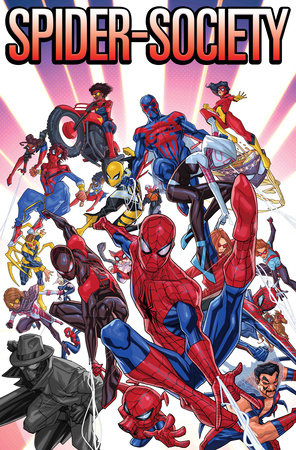 Spider-Society: Enter...the Spider-Versers by Alex Segura