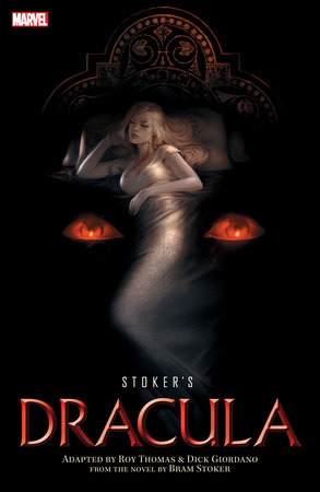 Stoker's Dracula by Roy Thomas
