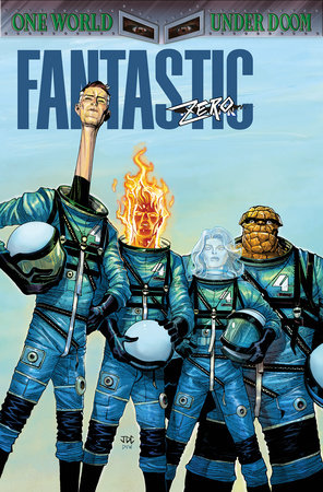 Fantastic Four By Ryan North Vol. 6: One World Under Doom by Ryan North and Fabian Nicieza
