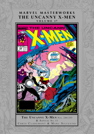 MARVEL MASTERWORKS: THE UNCANNY X-MEN VOL. 17 by Chris Claremont and Marvel Various