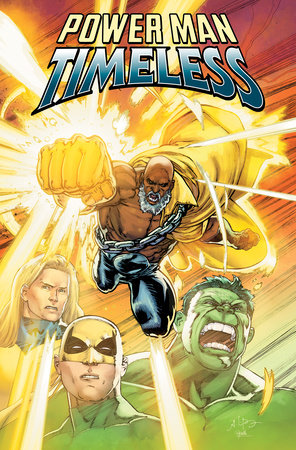 Power Man: Timeless by Collin Kelly and Jackson Lanzing