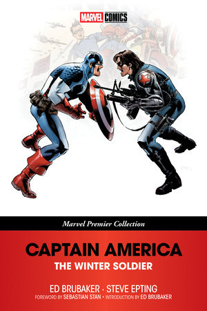 CAPTAIN AMERICA: THE WINTER SOLDIER [MARVEL PREMIER COLLECTION] by Ed Brubaker