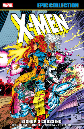 X-Men Epic Collection: Bishop's Crossing [New Printing] by Jim Lee