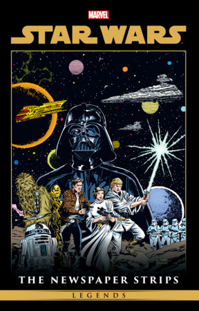 Star Wars Legends: The Newspaper Strips Omnibus Al Williamson Early Adventures Cover by Russ Manning and Archie Goodwin