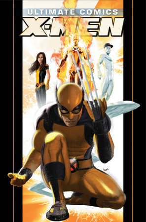 Ultimate X-Men Omnibus Vol. 4 Kaare Andrews Cover by Jeph Loeb and Nick Spencer