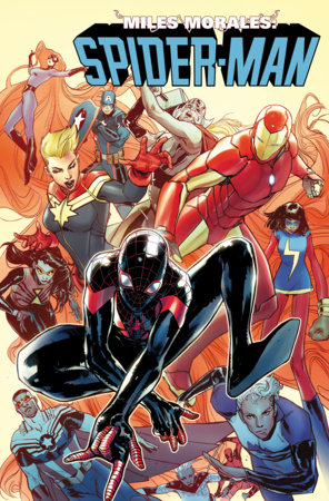 Miles Morales: Spider-Man Modern Era Epic Collection: Sitting In A Tree by Brian Michael Bendis and Jason Latour