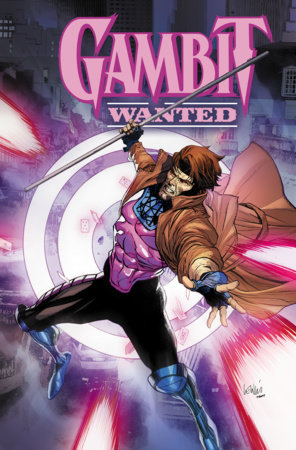 Gambit: Wanted by Chris Claremont