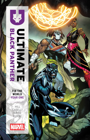 Ultimate Black Panther: Fix The World Year One [Marvel Compact] by Bryan Hill