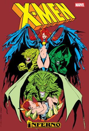 X-Men: Inferno Omnibus Marc Silvestri Goblin Queen Cover [New Printing] by 