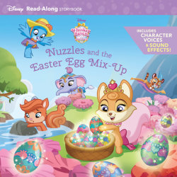 Whisker Haven Tales with the Palace Pets:: Nuzzles and the Easter Egg Mix-Up: Read-Along Storybook