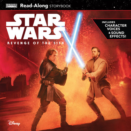 Star Wars: Revenge of the Sith Read-Along Storybook by 