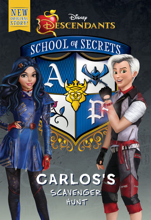 School of Secrets: Carlos's Scavenger Hunt (Disney Descendants) by 