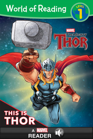 World of Reading: This is Thor-Level 1 by Alexandra C West
