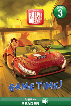 Ralph Breaks the Internet: Game Time! by 