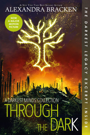 Through the Dark (Bonus Content)-A Darkest Minds Collection by Alexandra Bracken