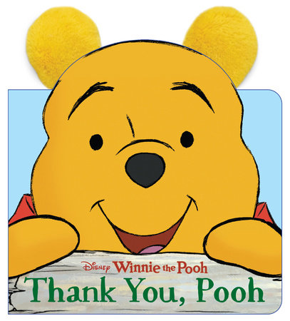 Thank You, Pooh by Disney Books