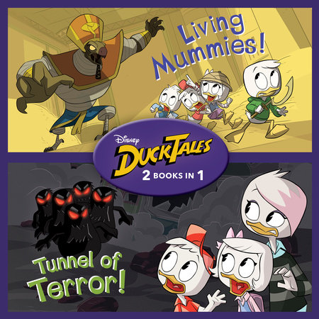 DuckTales: Living Mummies! / Tunnel of Terror! by Eric Geron