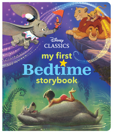 My First Disney Classics Bedtime Storybook by Disney Books