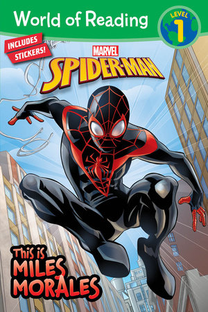 World of Reading: This is Miles Morales by Marvel Press Book Group