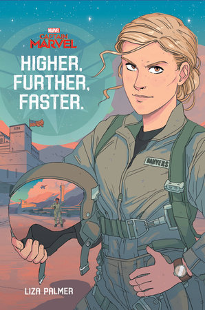 Captain Marvel: Higher, Further, Faster by Liza Palmer