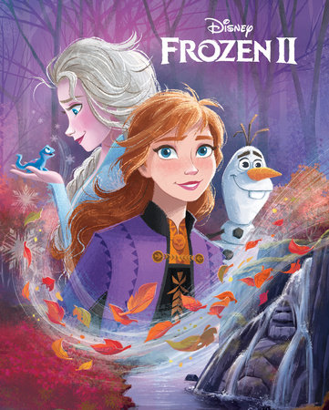 Frozen 2 Movie Storybook by Bill Scollon