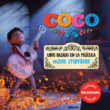 Coco Movie Storybook / Libro basado en la película (English-Spanish) by 