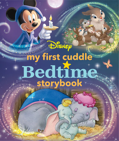 My First Disney Cuddle Bedtime Storybook by Disney Books