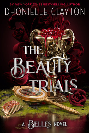 The Beauty Trials by Dhonielle Clayton