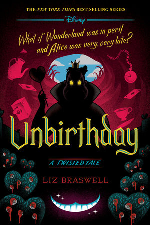 Unbirthday by Liz Braswell