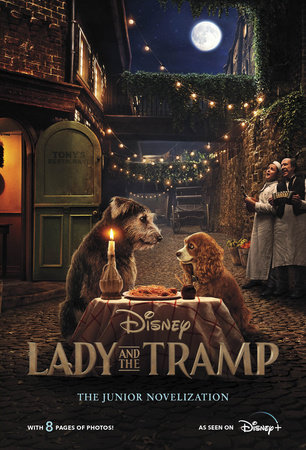 Lady and the Tramp Live Action Junior Novel by Elizabeth Rudnick