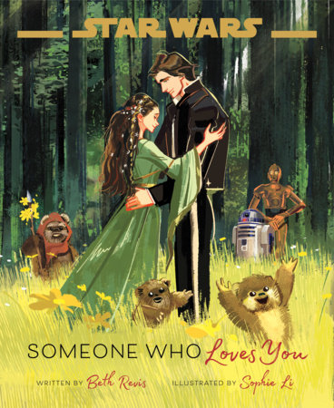 Star Wars: Someone Who Loves You by Beth Revis