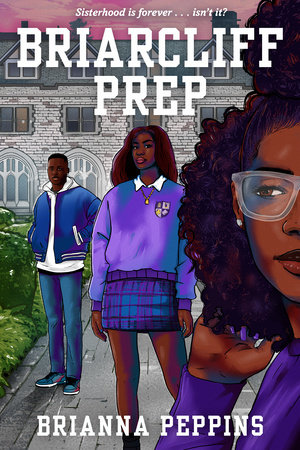 Briarcliff Prep by Brianna Peppins