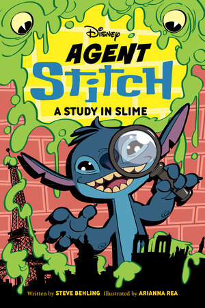 Disney Agent Stitch: A Study in Slime by Steve Beheling