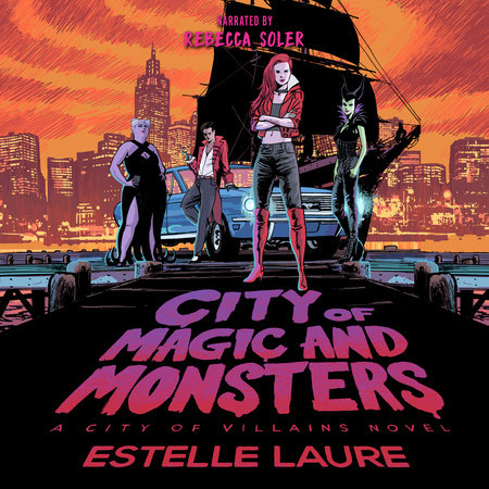 City of Magic and Monsters by Estelle Laure