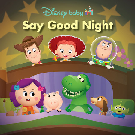 Disney Baby: Say Good Night by Sheila Sweeny Higginson