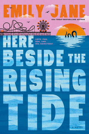 Here Beside the Rising Tide by Emily Jane