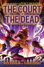 From the World of Percy Jackson: The Court of the Dead by Rick Riordan and Mark Oshiro
