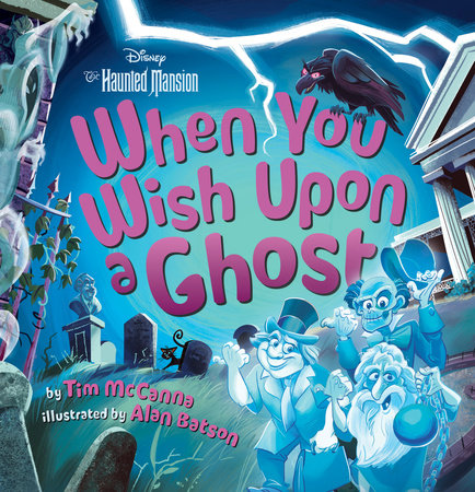 When You Wish Upon a Ghost by Tim McCanna