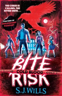 Cover of Bite Risk: Cold Blood