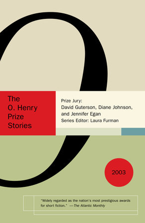 The O. Henry Prize Stories 2003 by 