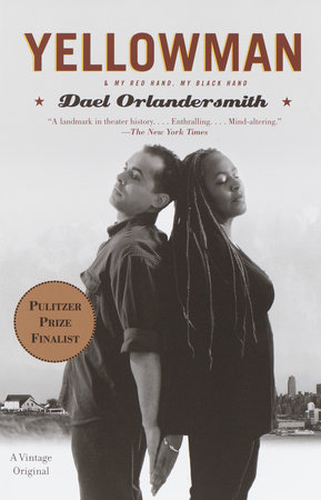 Yellowman by Dael Orlandersmith