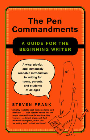 The Pen Commandments by Steven Frank
