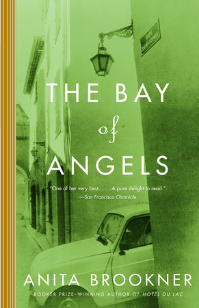 The Bay of Angels by Anita Brookner