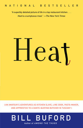 Heat by Bill Buford