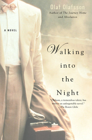 Walking Into the Night by Olaf Olafsson