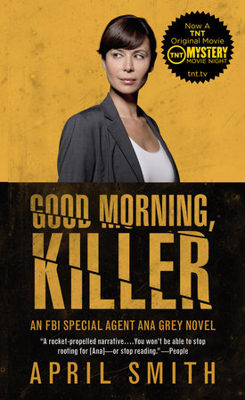 Good Morning, Killer by April Smith