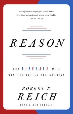 Reason by Robert B. Reich